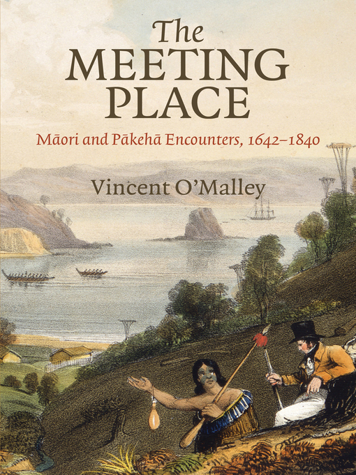 Title details for The Meeting Place by Vincent O'Malley - Available